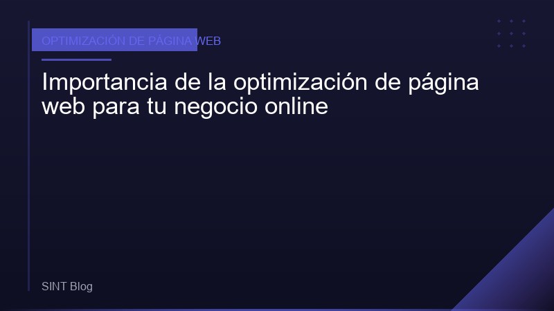 Importancia de la optimización de página web para tu negocio online